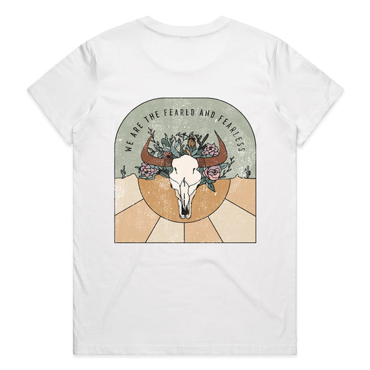 LADIES FEARED AND FEARLESS TEE